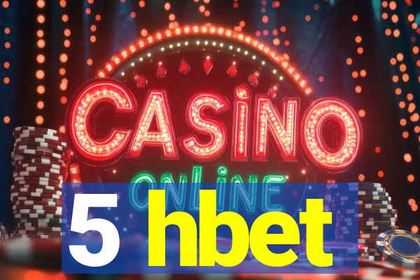 5 hbet